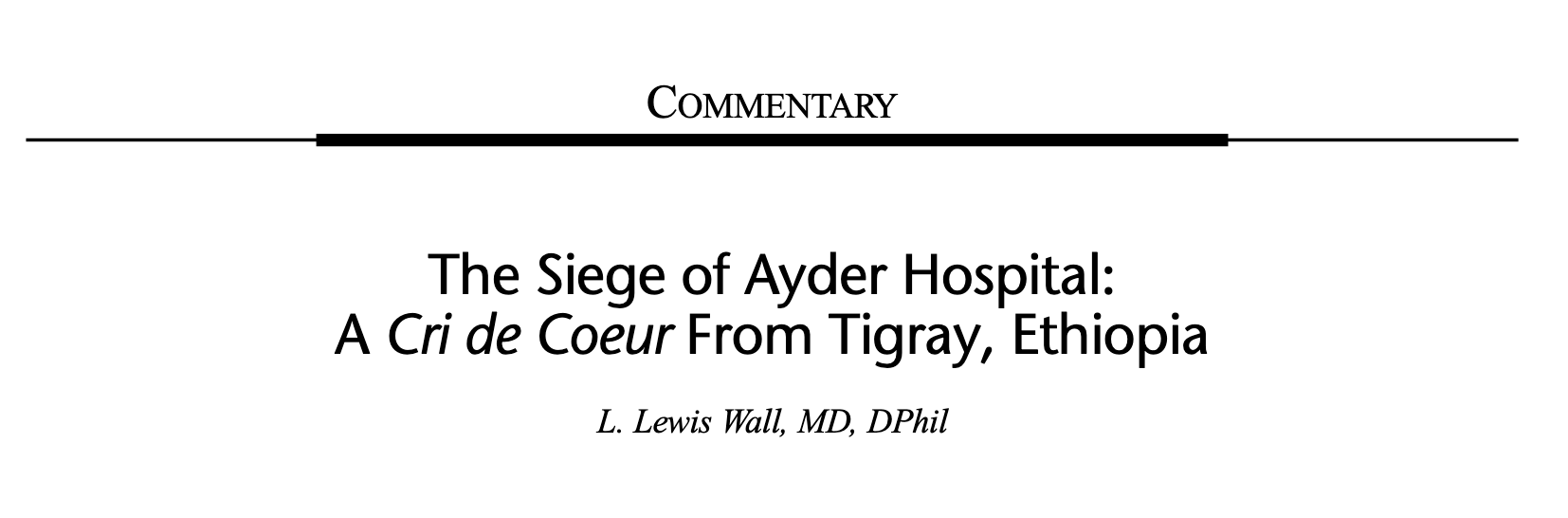 The siege of Ayder Hospital - Lewis Wall